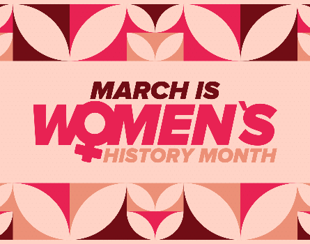 March is Women's History Month