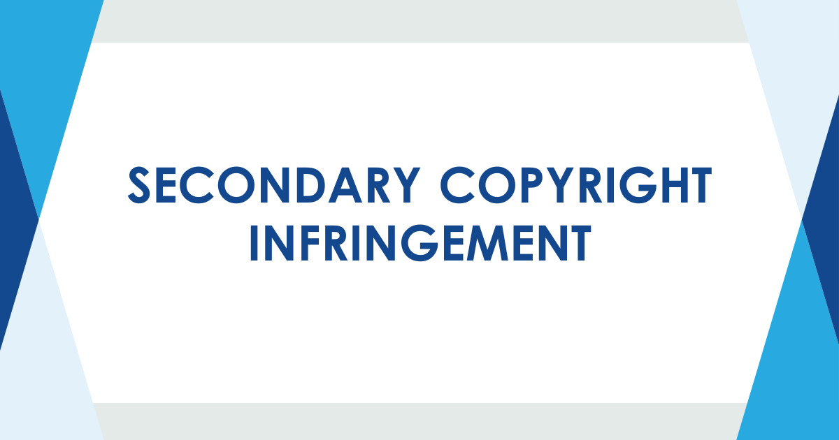 Secondary Copyright Infringement Copyright Alliance