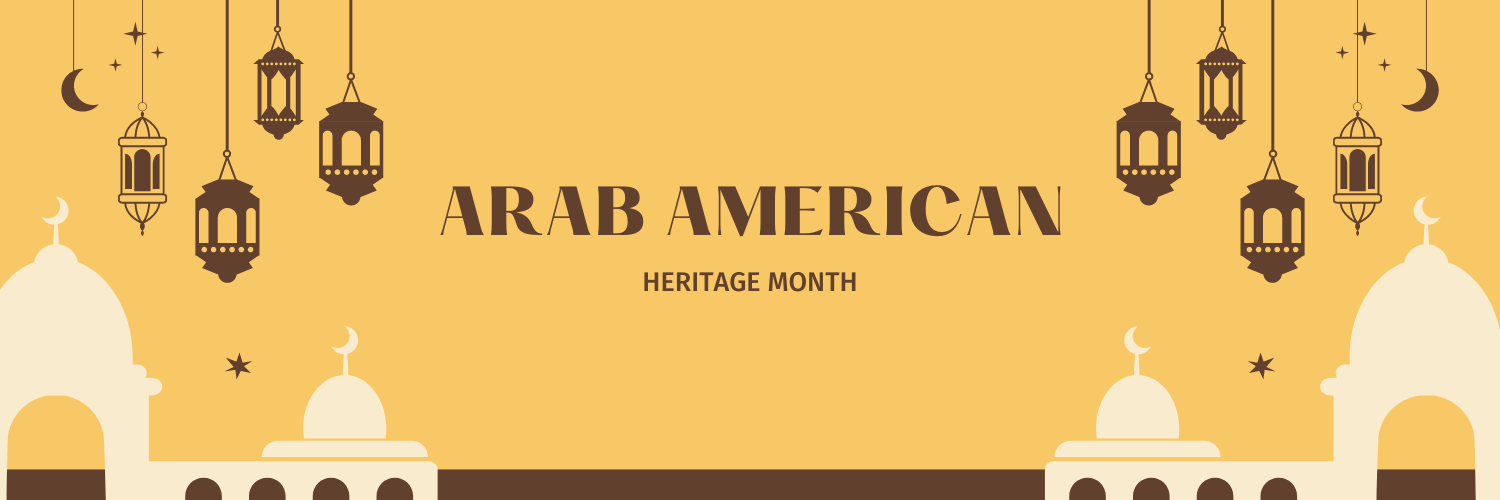 Arab American Heritage Month Copyright Alliance