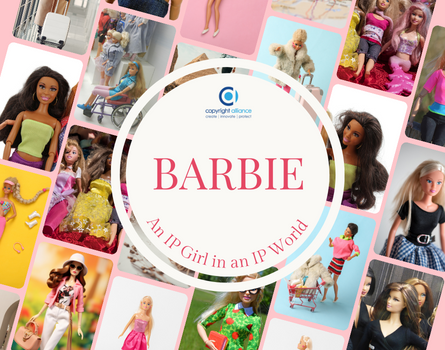 Barbie: An IP Girl in an IP World