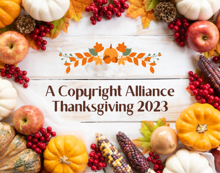 A Copyright Alliance Thanksgiving 2023